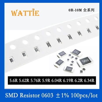 SMD резистор 0603 1% 5.6R 5.62R 5.76R 5.9R 6.04R 6.19R 6.2R 6.34R 100 шт./лот микросхемные резисторы 1/10 Вт 1.6 мм * 0.8 мм
