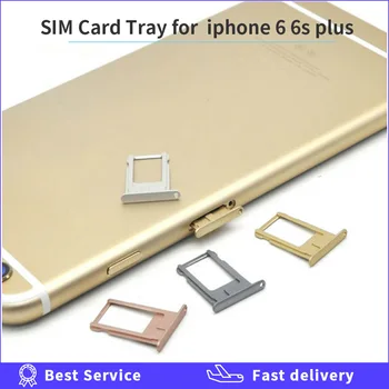 Держатель Лотка для SIM-карты Nano SIM Для iPhone 6 6s Plus Серый Серебристый Золотой Розовое Золото Ремонт Держателя Лотка для Sim-карты для iPhone 6 6plus Замена