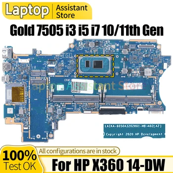 Для HP X360 14-DW Материнская плата ноутбука 6050A3202801 M21492-601 L96510-601 Gold 7505 I3 I5 I7 10/11 поколения Материнская плата для ноутбука