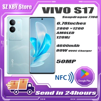 Оригинальный Официальный Мобильный Телефон VIVO S17 5G Snapdragon778G + 6,78-дюймовая AMOLED 50-Мегапиксельная Камера 4600 мАч 80 Вт Falsh Charge Android 13 NFC