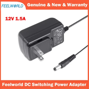 Feelworld DC 12 В 1.5A Импульсный Источник Питания Адаптер для 100 В - 240 В переменного тока 50/60 Гц для Feelworld F6 Plus V2 F5 PRO V4 F570 T7 FW759